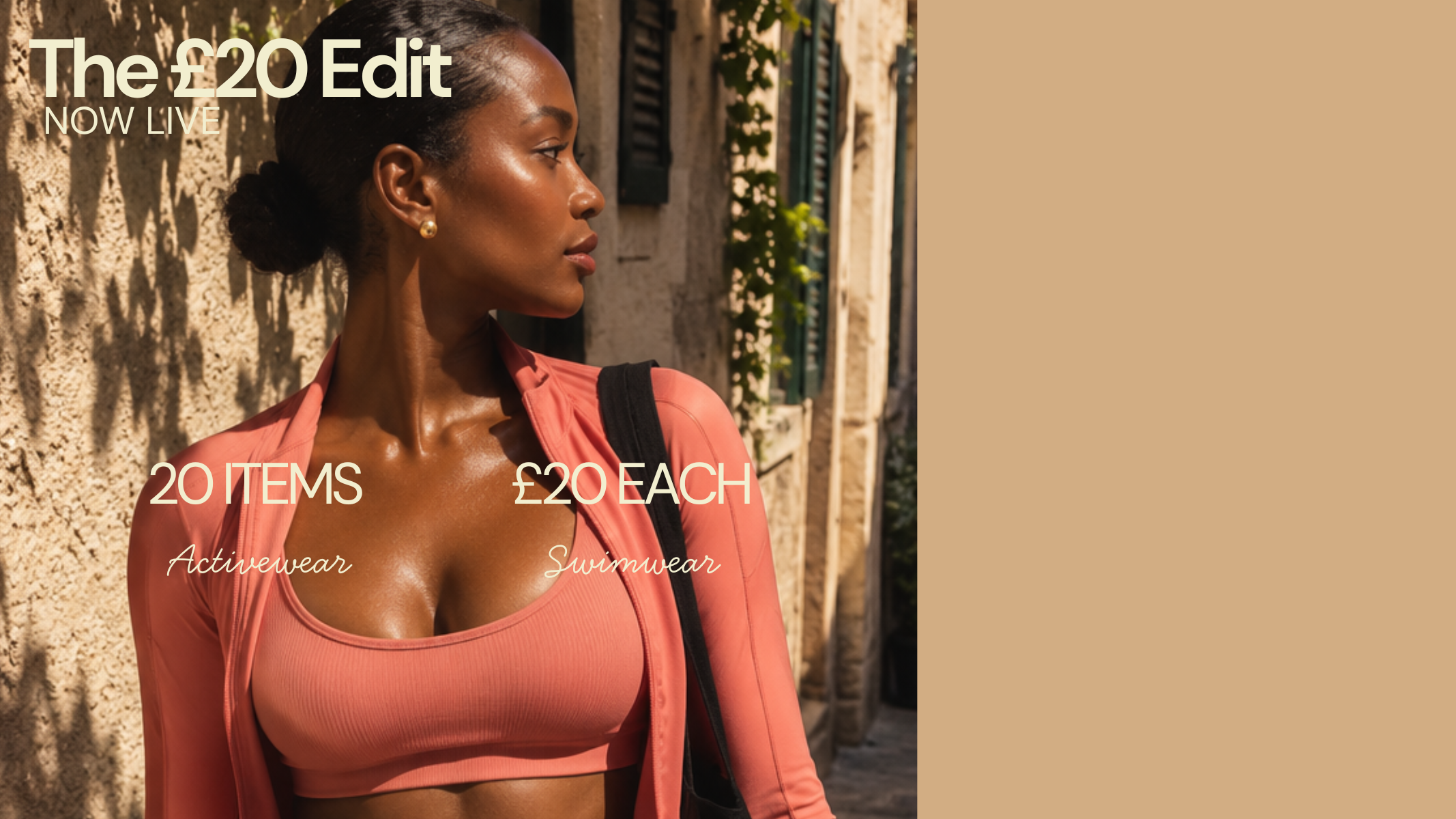 promotional banner featuring a woman in a coral pink sports bra and matching standing outdoors against a textured wall, with text overlays reading The 20 Edit NOW LIVE' and '20 ITEMS £20 EACH'
